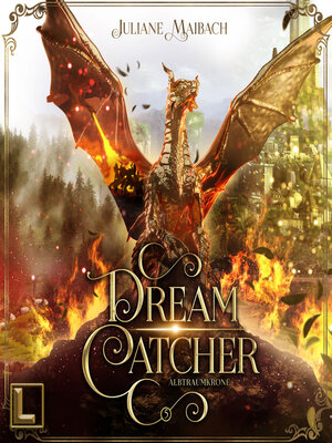 cover image of Albtraumkrone--Dreamcatcher, Band 5 (ungekürzt)
